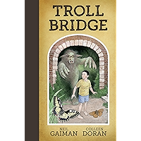 Neil Gaiman's Troll Bridge book cover