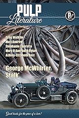 Pulp Literature Winter 2016: Issue 9 Kindle Edition