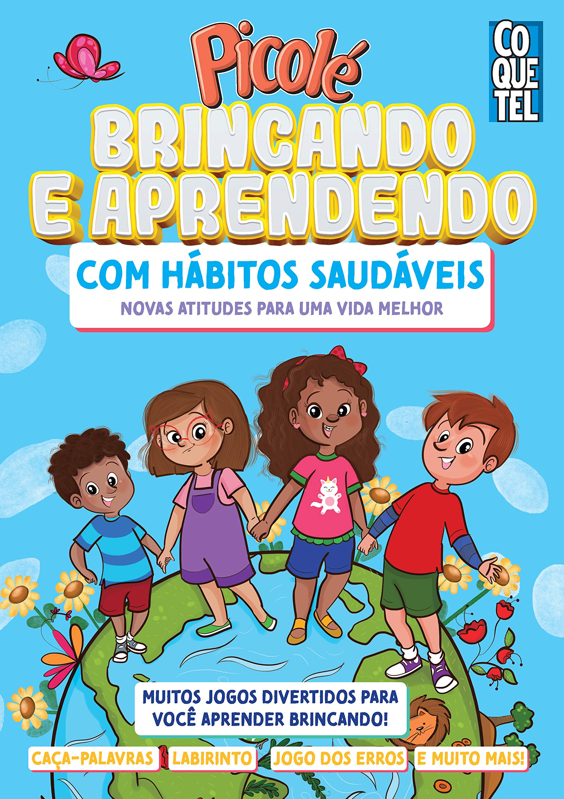 Picole Brincando E Aprendendo Com Habitos Saudaveis Em Portugues Do Brasil Equipe Ediouro Amazon Com Books
