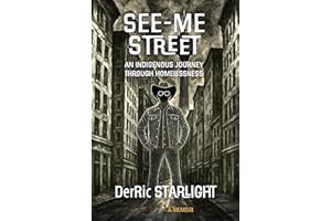 See-Me Street: My Indigenous Homeless Journey