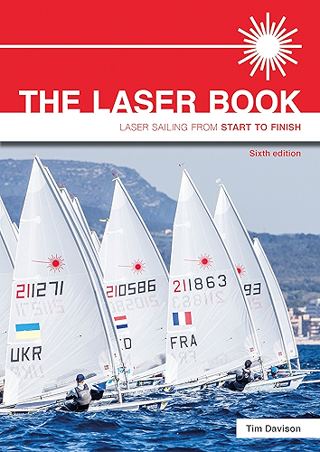 Download The Laser Book: Laser Sailing From Start To Finish (English Edition) PDF