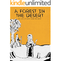 A Forest in the Desert: The Life of Saint John the Short book cover