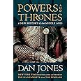 Powers and Thrones: A New History of the Middle Ages