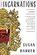 The Incarnations A Novel Susan Barker 9781501106781
