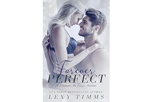 Forever Perfect: Billionaire Medical Romance (A Chance at Forever Series Book 1)