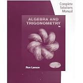 Algebra and Trigonometry, 9e, Complete Solutions Manual