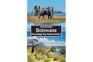 Botswana: Everything You Need to Know