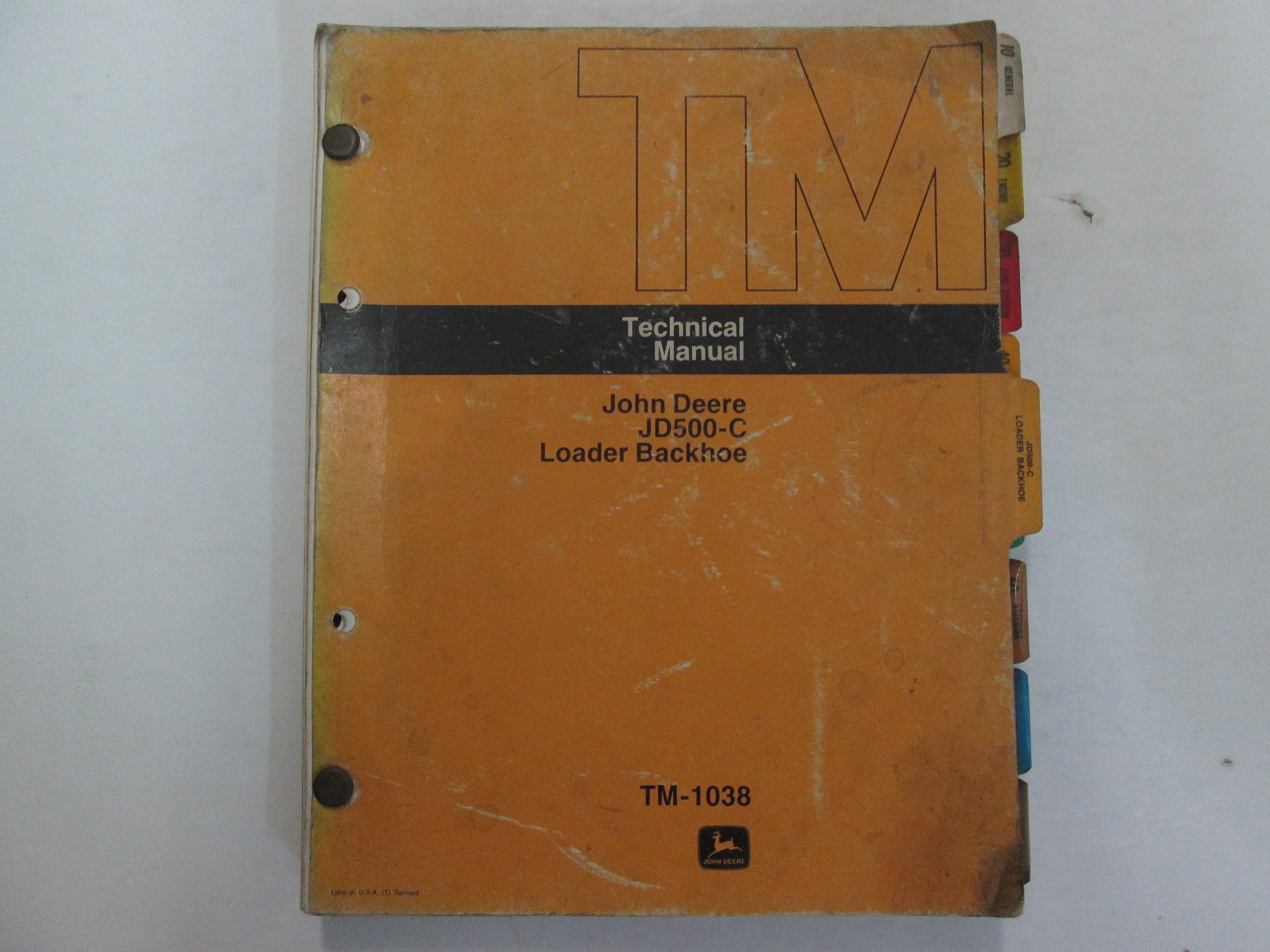 John Deere JD500-C Loader Backhoe Technical Manual FADING WEAR STAINS  FACTORY Loose Leaf – 1971