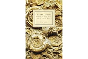 Written in Stone: Evolution, the Fossil Record, and Our Place in Nature