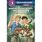 Martin and Chris Kratt: The Wild Life (Step into Reading, Step 3)