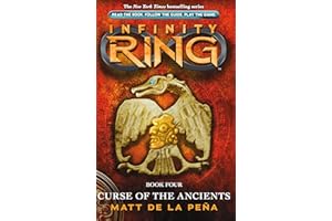 Curse of the Ancients (Infinity Ring, Book 4) (4)