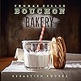 Bouchon Bakery (The Thomas Keller Library)