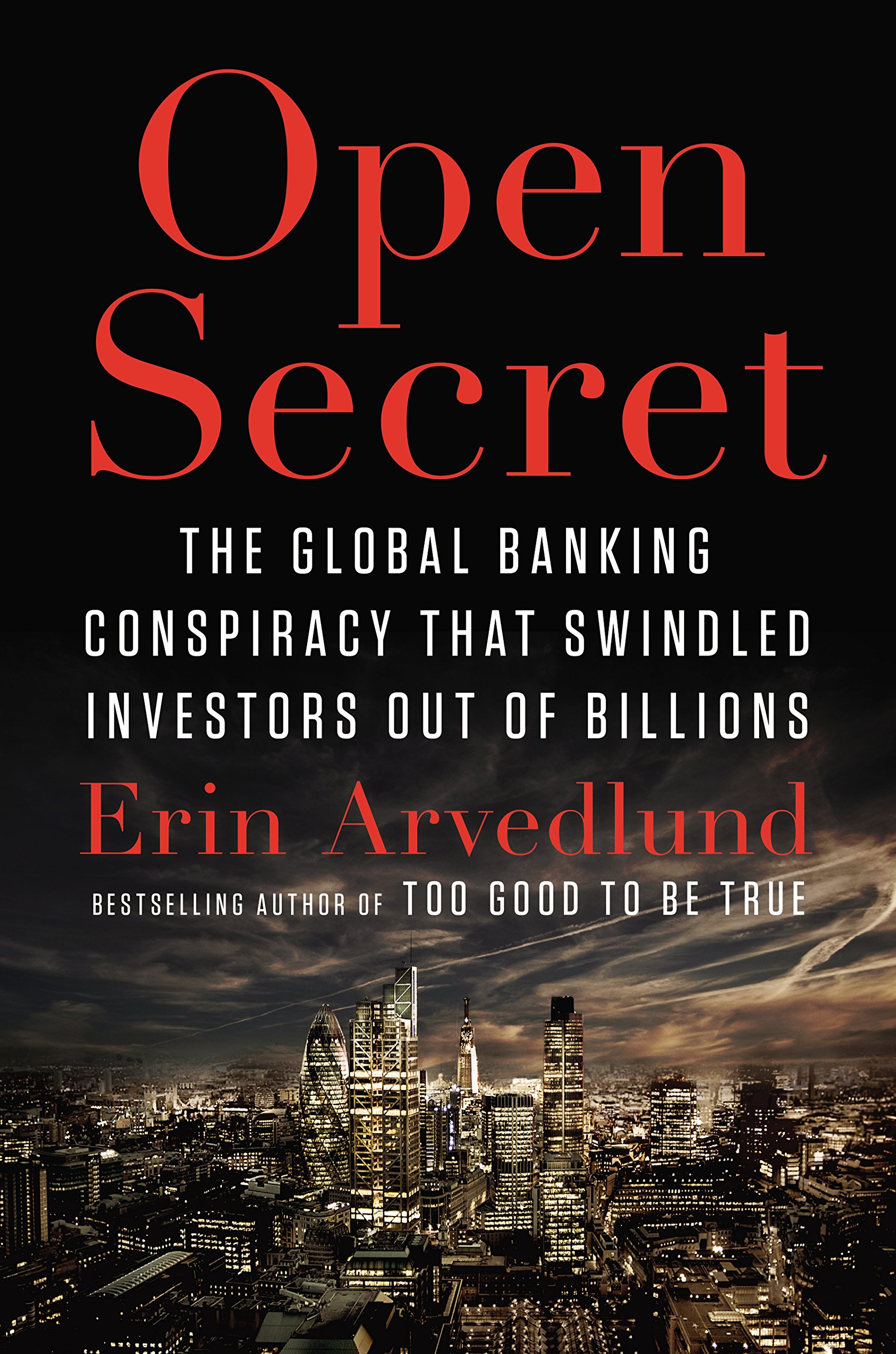 Amazon Com Open Secret The Global Banking Conspiracy That
