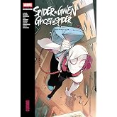Spider-Gwen: Ghost-Spider Modern Era Epic Collection: Gwenom
