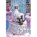 Wedding Bear Blues (A Teddy Bear Mystery)