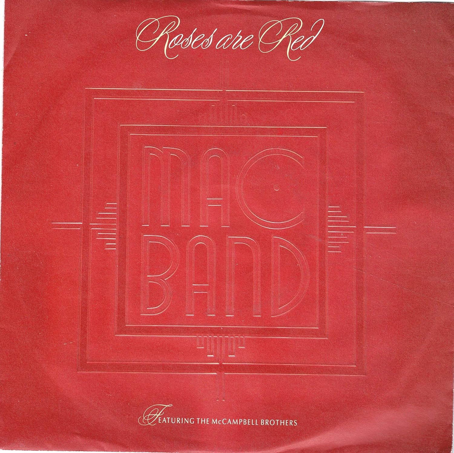 Roses Are Red Mac Band Featuring The McCampbell Brothers 7" 45 Amazon.de Musik