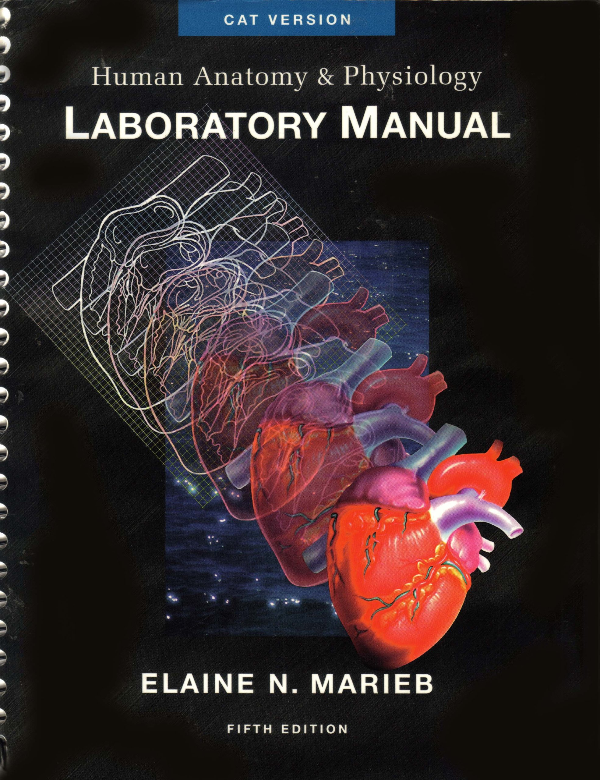 Human Anatomy and Physiology Laboratory Manual: CAT Version: Elaine N.  Marieb: 9780805340556: Amazon.com: Books