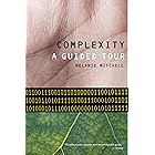 Complexity: A Guided Tour