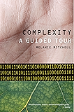 Complexity: A Guided Tour
