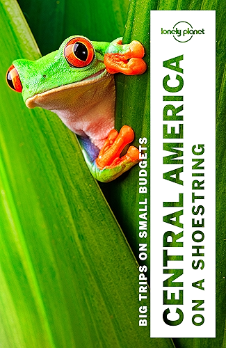 Download Lonely Planet Central America on a shoestring (Travel Guide) (English Edition) PDF
