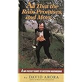 All That the Rain Promises and More: A Hip Pocket Guide to Western Mushrooms