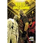 Wanted &amp; Big Game Library Edition