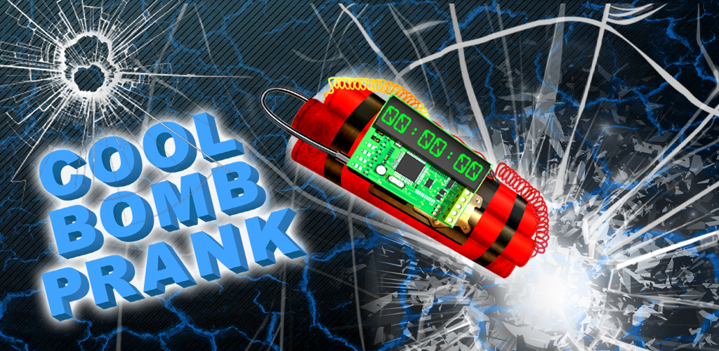 Cool Bomb Prank Apps & Games