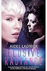 Elusive Radiance Kindle Edition