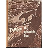 Tawny The Mountain Lion