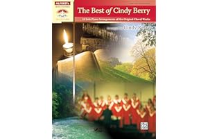 The Best of Cindy Berry: 10 Solo Piano Arrangements of Her Original Choral Works (Sacred Performer Collections)