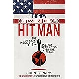 The New Confessions of an Economic Hit Man