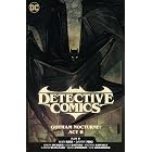 Batman: Detective Comics Vol. 3: Gotham Nocturne: Act II (Detective Comics (2016-))