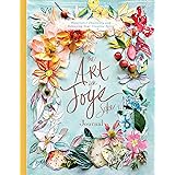 The Art for Joy’s Sake Journal: Watercolor Discovery and Releasing Your Creative Spirit (Artisan Series)