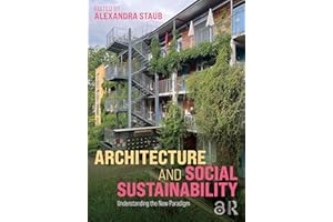 Architecture and Social Sustainability: Understanding the New Paradigm