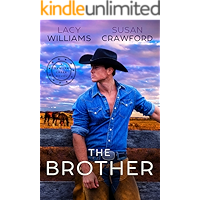 The Brother: Sawyer Creek Homecoming book cover