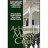 At Home In Mossy Creek (The Mossy Creek Series Book 6)