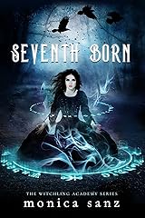 Seventh Born (The Witchling Academy) Paperback