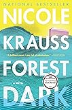 Forest Dark: A Novel