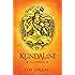Kundalini — An Untold Story: A Himalayan Mystic's Insight into the Power of Kundalini and Chakra Sadhana