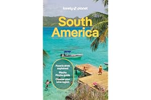Lonely Planet South America (Travel Guide)