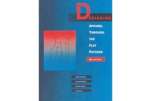 Designing Apparel Through the Flat Pattern