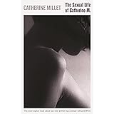 The Sexual Life of Catherine M. (Serpent's Tail Classics)