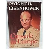 CRUSADE IN EUROPE. (Hardcover) A personal account of World War II. Popular Edition