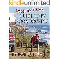 Boondockbob’s Guide to RV Boondocking book cover Boondockbob’s Guide to RV Boondocking book cover