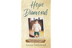 Hope Diamond: When Love Challenged Destiny to a Fight