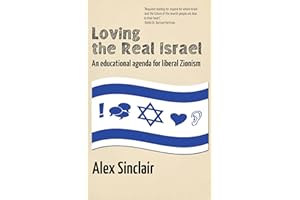 Loving the Real Israel: An educational agenda for liberal Zionism