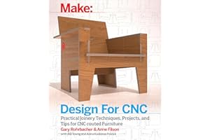 Design for CNC: Furniture Projects and Fabrication Technique