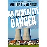 No Immediate Danger: Volume One of Carbon Ideologies