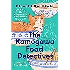 The Kamogawa Food Detectives (A Kamogawa Food Detectives Novel Book 1)