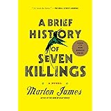 A Brief History of Seven Killings: A Novel